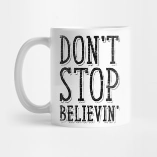 Don't Stop Believin' Vintage Mug